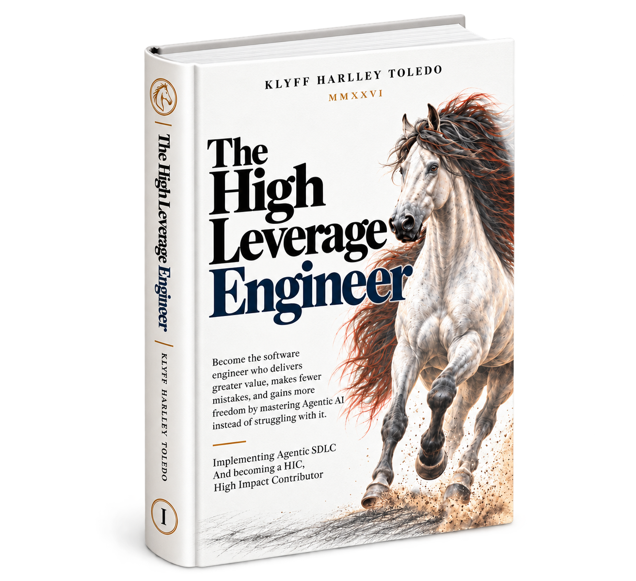 The High Leverage Engineer by Klyff Harlley Toledo, white cover with a running horse